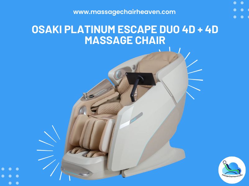 Osaki Platinum Escape Duo 4D + 4D Massage Chair Massage Chair Heaven