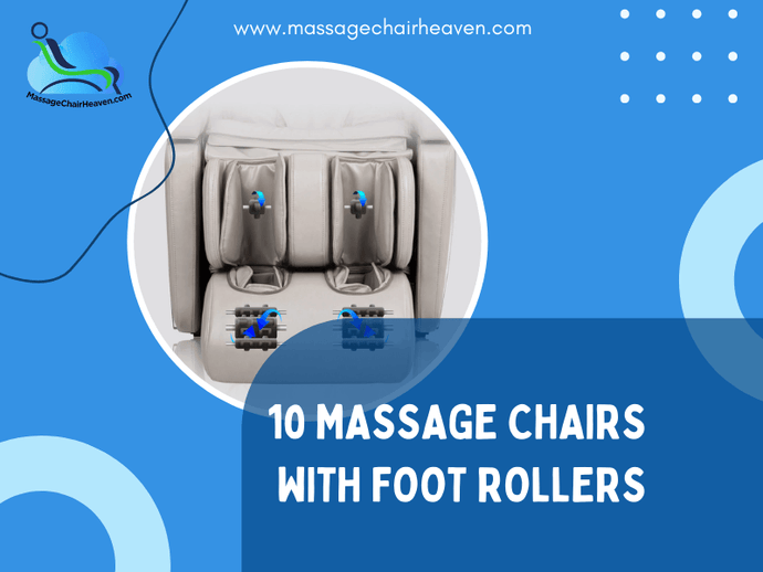 10 Massage Chairs with Foot Rollers