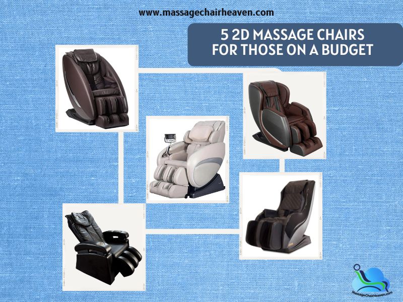 5 2D Massage Chairs for Those on A Budget