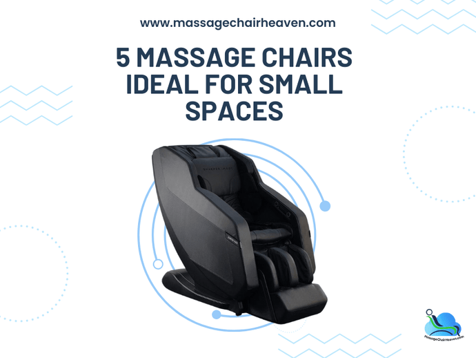 5 Massage Chairs Ideal for Small Spaces