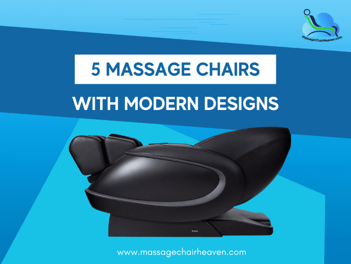 5 Massage Chairs with Modern Designs