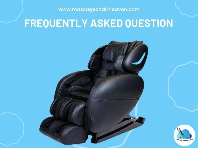 Frequently Asked Question About Massage Chairs