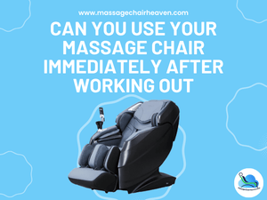Can You Use Your Massage Chair Immediately After Working Out - Massage Chair Heaven