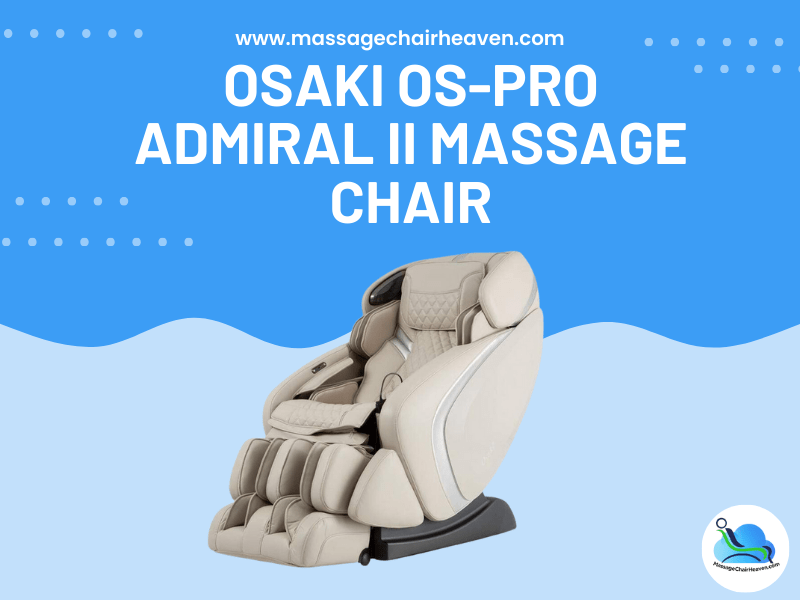 Osaki OS-PRO Admiral II Massage Chair