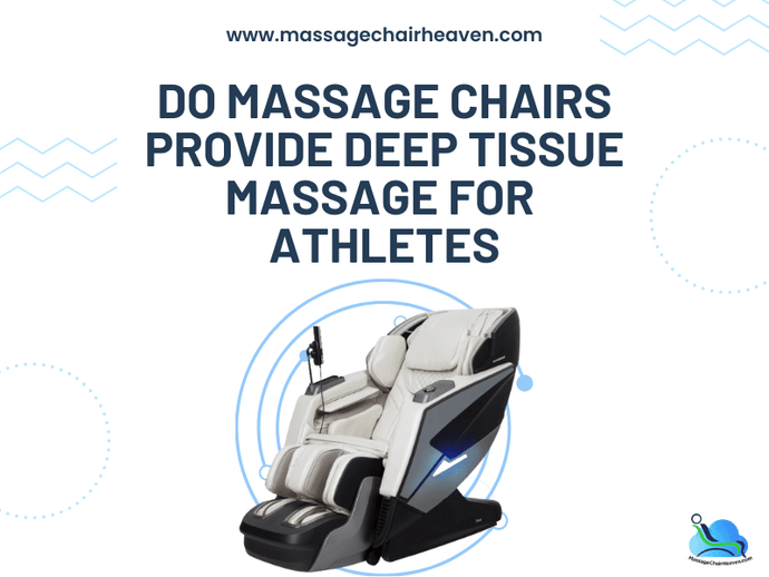 Do Massage Chairs Provide Deep Tissue Massage for Athletes