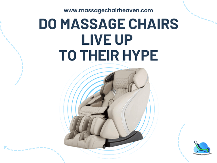 Do Massage Chairs Live Up to Their Hype