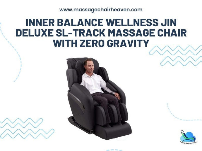 Inner Balance Wellness Jin Deluxe SL-Track Massage Chair with Zero Gravity
