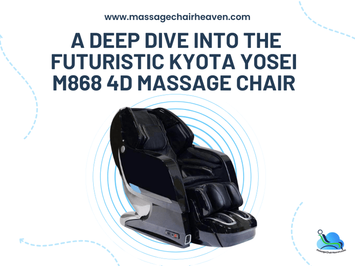 A Deep Dive into The Futuristic Kyota Yosei M868 4D Massage Chair