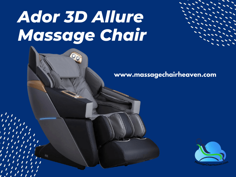 Ador 3D Allure Massage Chair