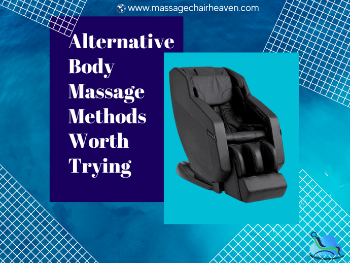 Alternative Body Massage Methods Worth Trying