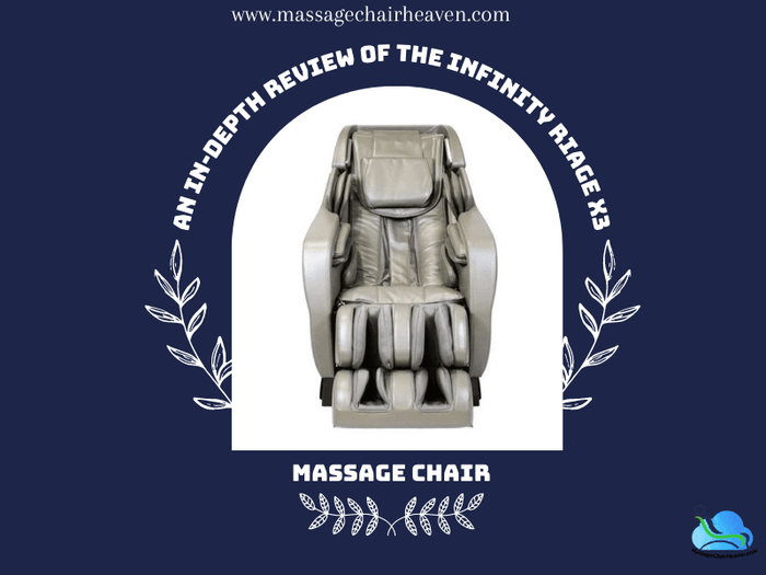 An In-depth Review Of The Infinity Riage X3 Massage Chair