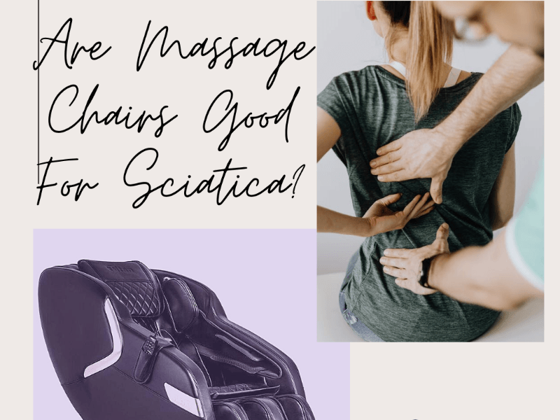 Are Massage Chairs Good For Sciatica? - Massage Chair Heaven