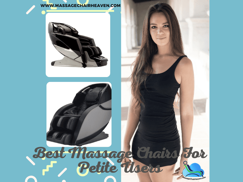 Best Massage Chairs For Petite Users