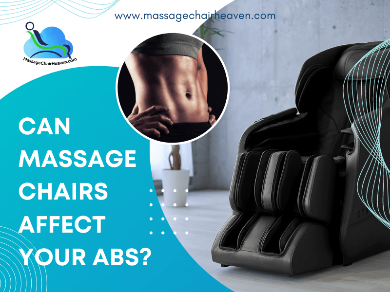 Can Massage Chairs Affect Your Abs? - Massage Chair Heaven