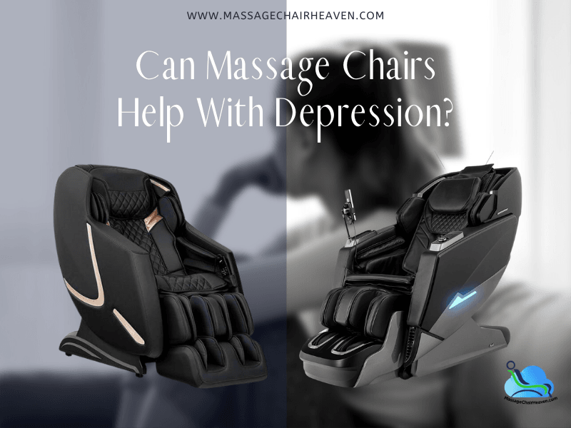 Can Massage Chairs Help With Depression ?