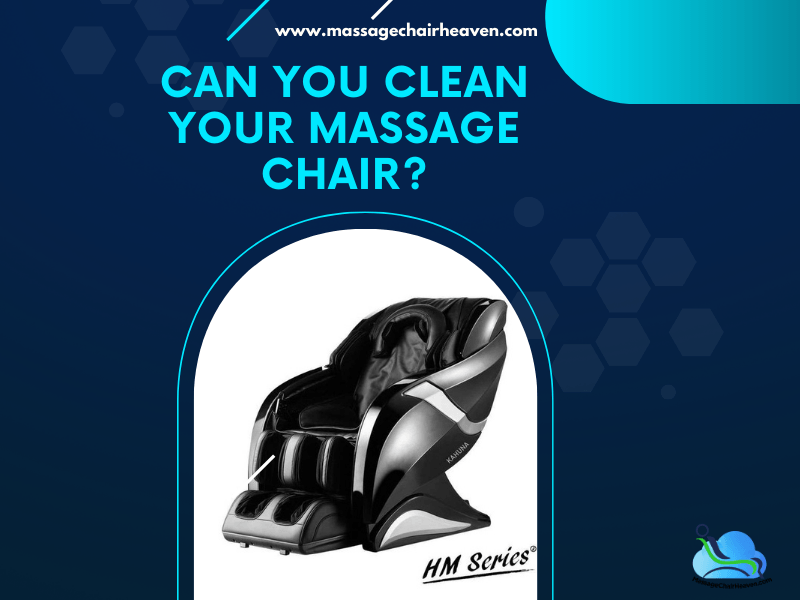 Can You Clean Your Massage Chair? - Massage Chair Heaven