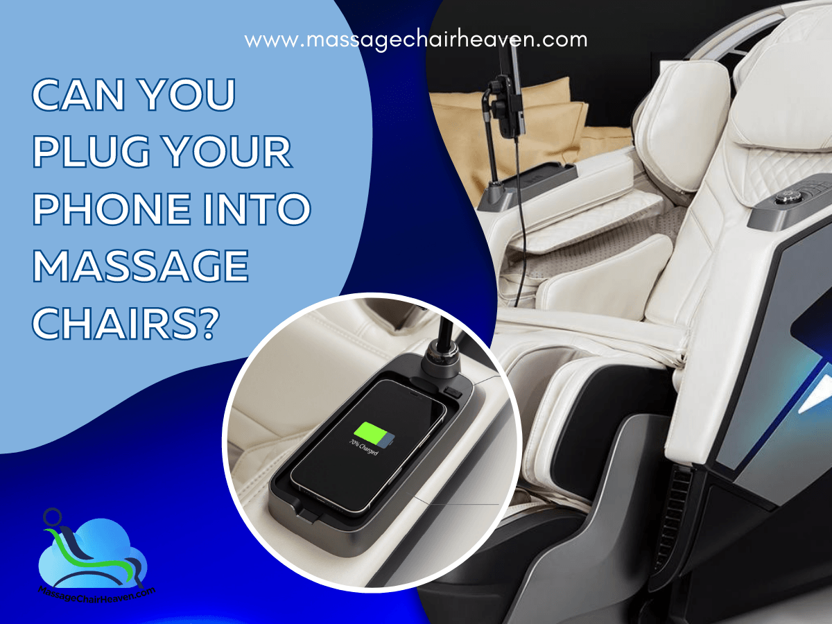 Can You Plug Your Phone into Massage Chairs? - Massage Chair Heaven