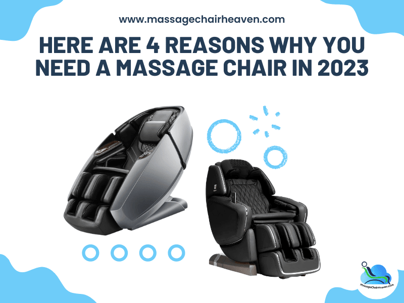 4 Reasons Why You Need a Massage Chair In 2026