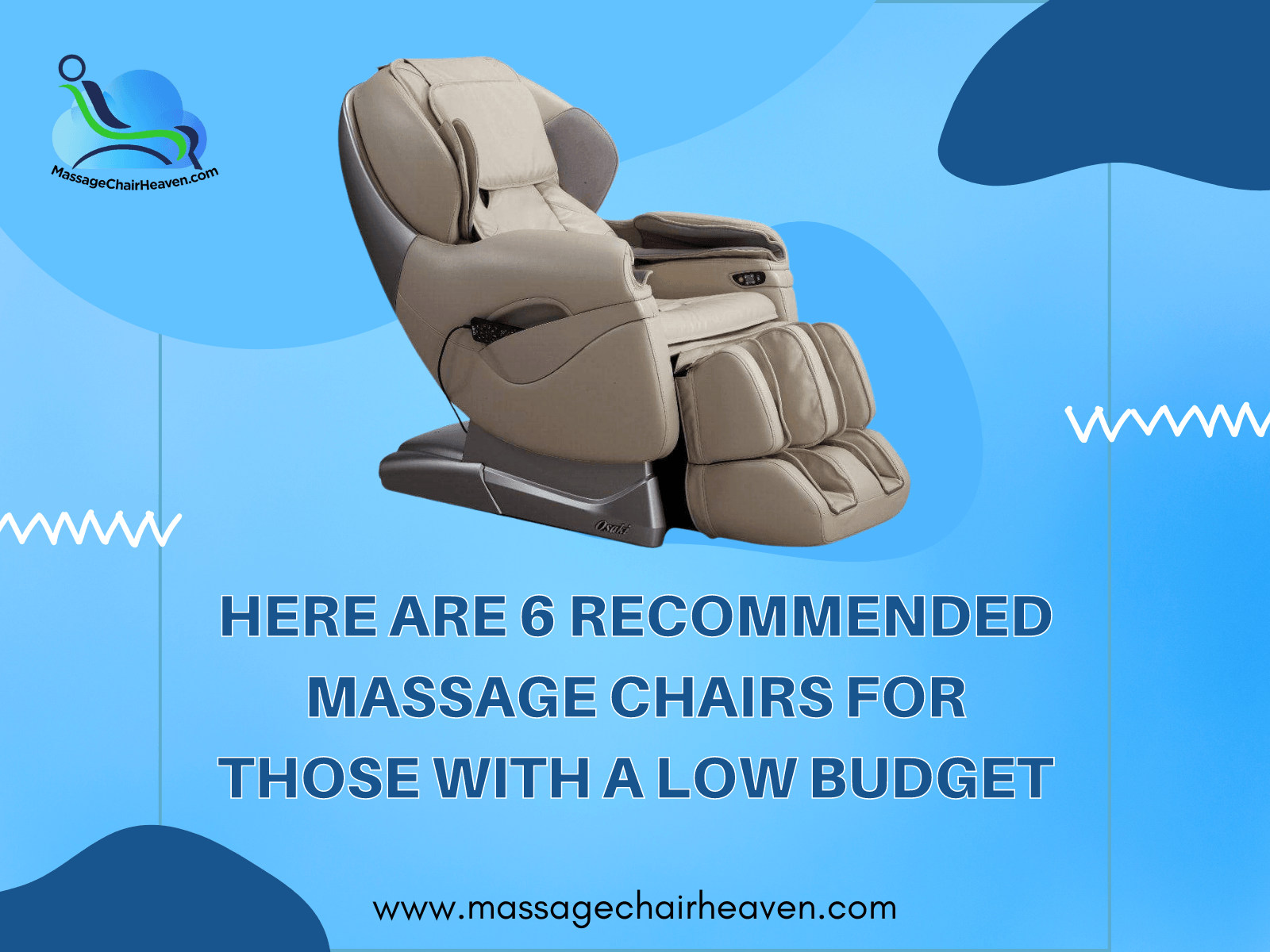 Here Are 6 Recommended Massage Chairs for Those with A Low Budget - Massage Chair Heaven