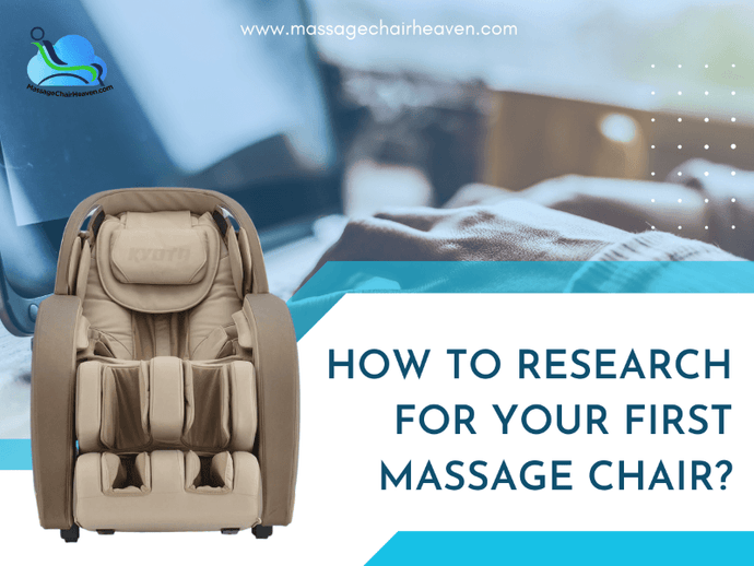 How To Research for Your First Massage Chair ?