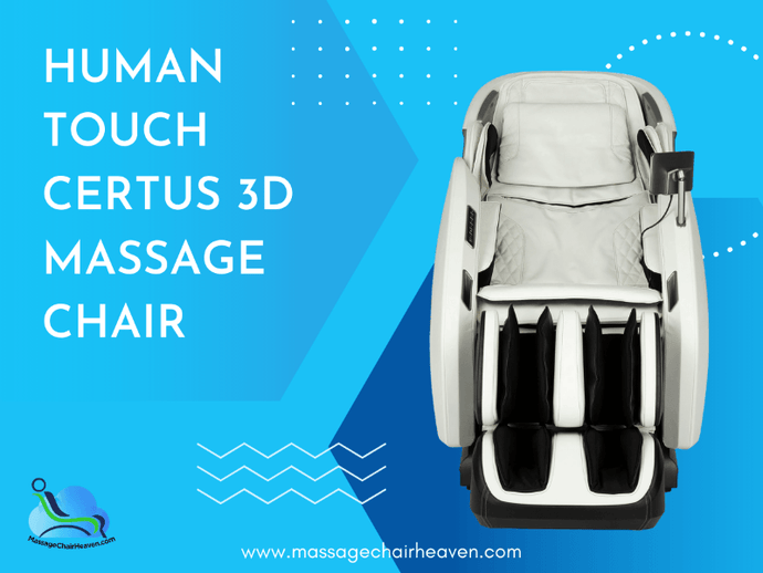 Human Touch Certus 3D Massage Chair