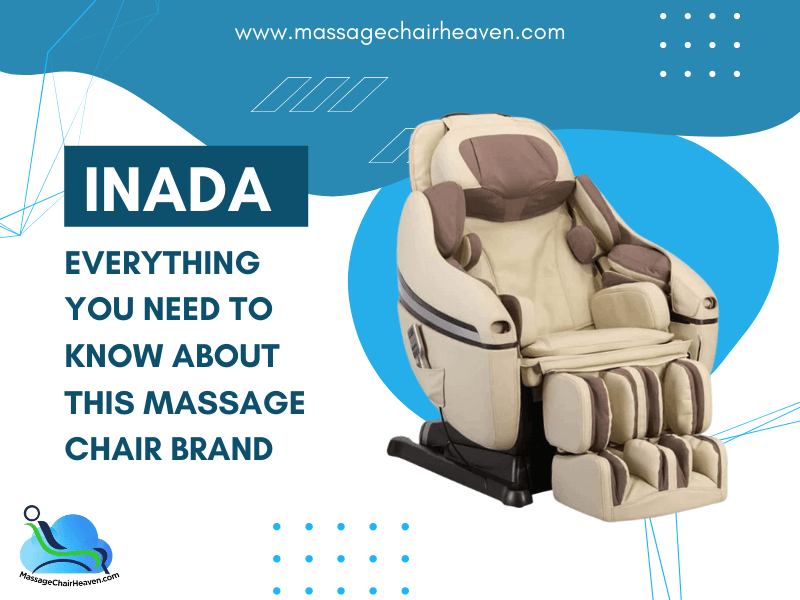 All About Inada Massage Chair Brand