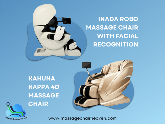 Inada ROBO Massage Chair with Facial Recognition vs. Kahuna Kappa 4D Massage Chair