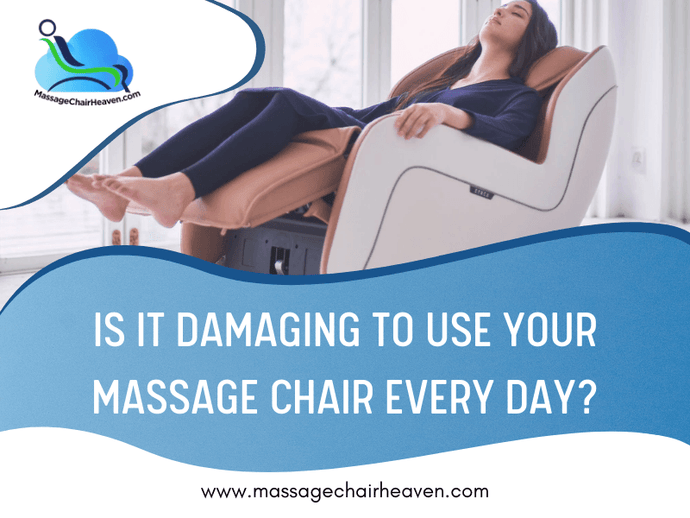 Is it damaging to use a massage chair everyday?