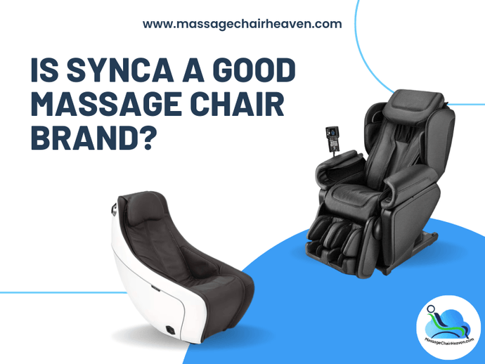 Is Synca a Good Massage Chair Brand