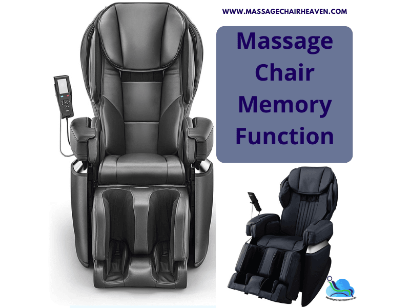 Massage Chair Memory Function - Massage Chair Heaven