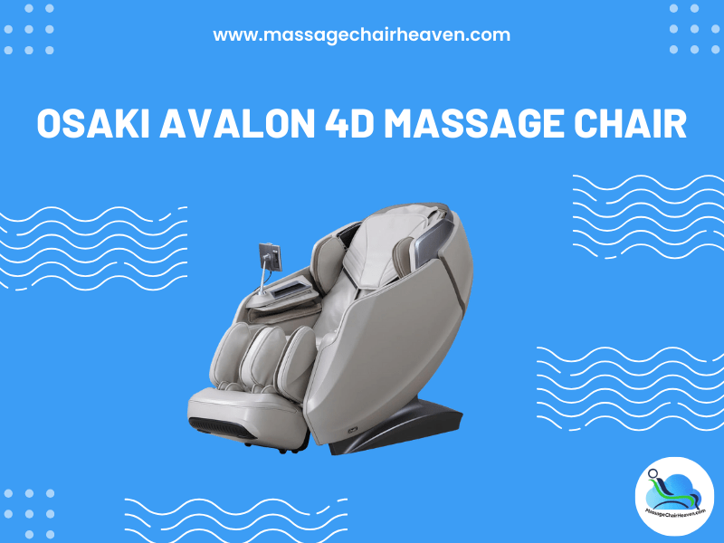 Osaki Avalon 4D Massage Chair - Massage Chair Heaven
