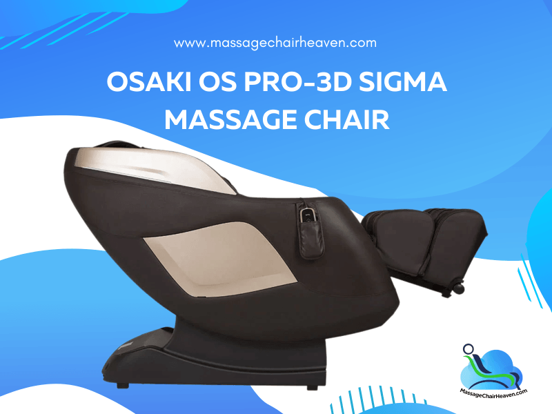 Osaki OS Pro-3D Sigma Massage Chair - Massage Chair Heaven