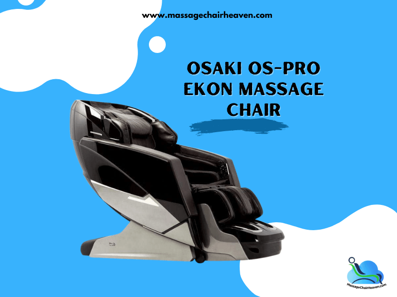Osaki OS-PRO Ekon Massage Chair Review