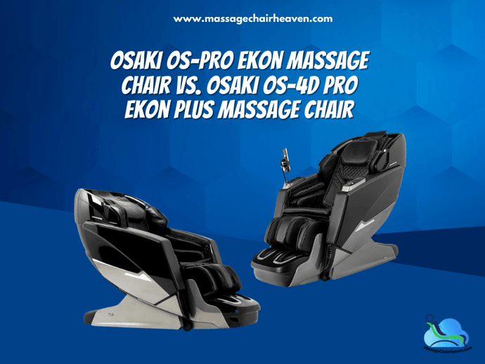 Osaki OS-PRO Ekon vs. Osaki OS-4D Pro Ekon Plus Massage Chair