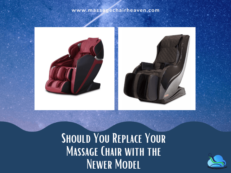 Should You Replace Your Massage Chair with the Newer Model