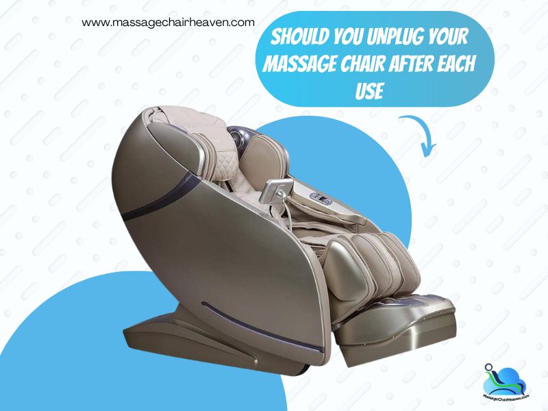 Should You Unplug Your Massage Chair After Each Use - Massage Chair Heaven