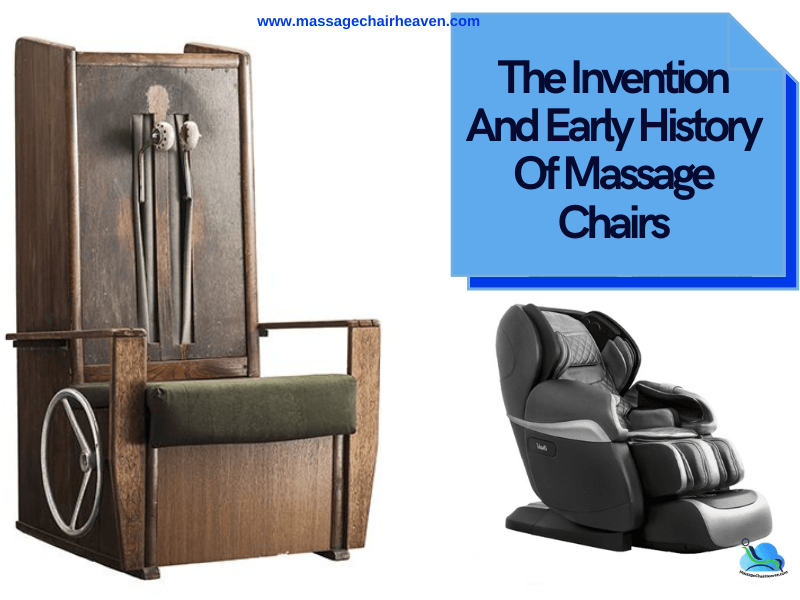 The Invention And Early History Of Massage Chairs