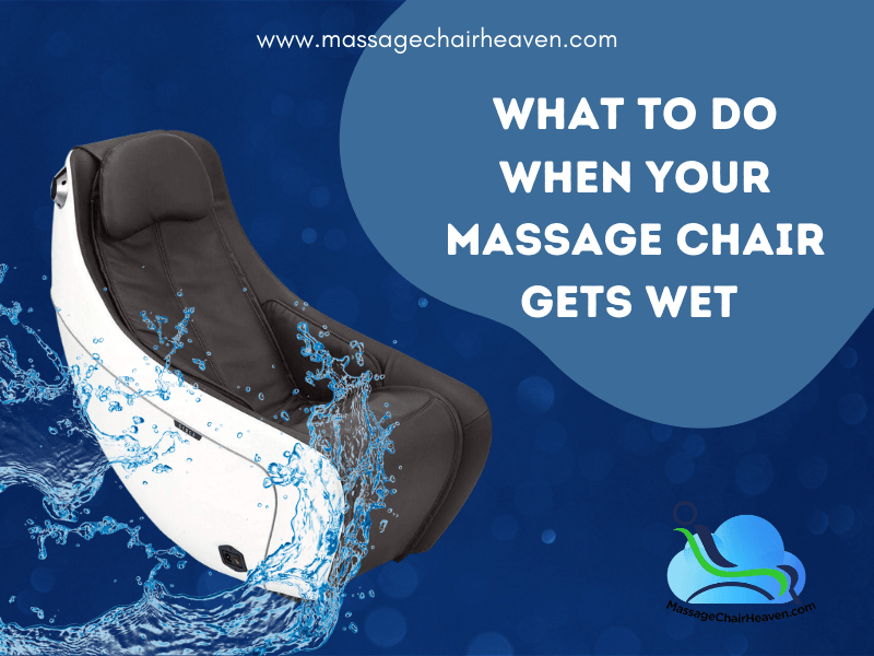 What To Do When Your Massage Chair Gets Wet from The Rain?