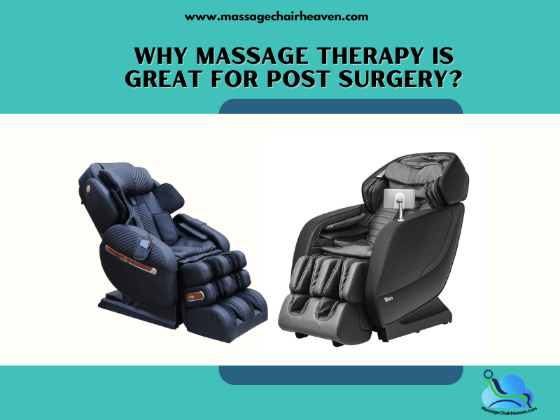 Why Massage Therapy Is Great For Post Surgery ?